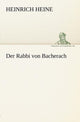 Book cover of: Rabbi Von Bacherach. By: Heinrich Heine