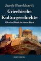 Book cover of: Griechische Kulturgeschichte
