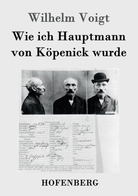 Book cover of: Wie ich Hauptmann von Kopenick wurde