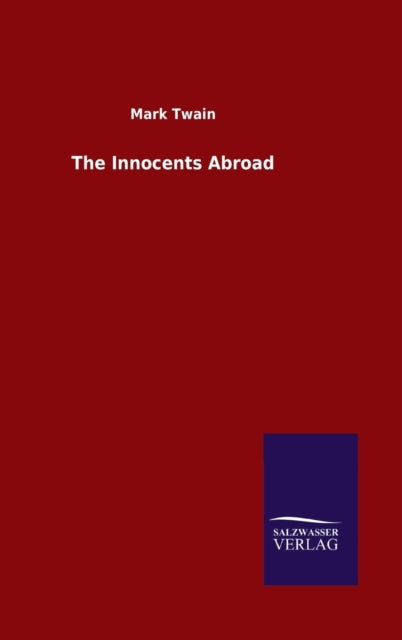 Book cover of: Innocents Abroad