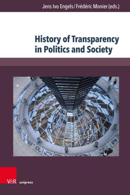 Book cover of: History of Transparency in Politics and Society