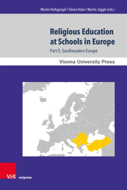 Book cover of: Religious Education at Schools in Europe. By: Ednan Aslan
