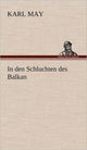 Book cover of: In Den Schluchten Des Balkan. By: Karl May