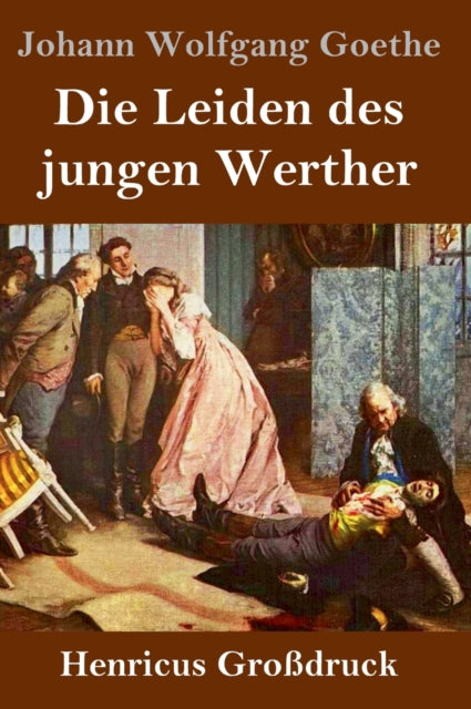 Book cover of: Leiden des jungen Werther (Großdruck)