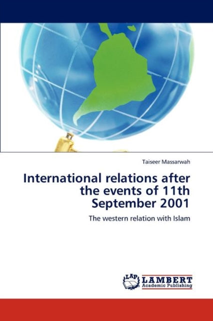 Book cover of: International relations after the events of 11th September 2001