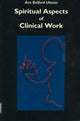 Book cover of: Spiritual Aspects of Clinical Work. By: Ann Ulanov