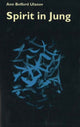 Book cover of: Spirit in Jung. By: Ann Ulanov