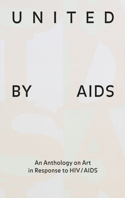 Book cover of: United by AIDS. By: Heike Munder