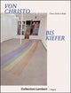 Book cover of: From Christo to Kiefer. By: Markus Müller