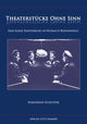 Book cover of: Theaterstuecke Ohne Sinn. Eine Kurze Einfuehrung in Witkacys Buehnenwelt. By: Karlheinz Schuster