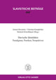 Book cover of: Slavische Identitaeten. Paradigmen, Poetiken, Perspektiven. By: Gernot Howanitz