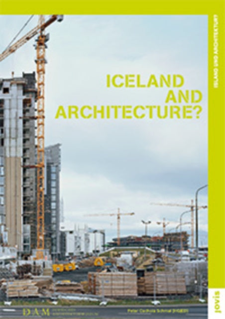 Book cover of: Iceland und Architecture?