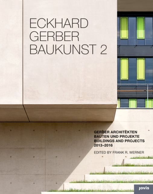 Book cover of: Eckhard Gerber Baukunst 2. By: Frank R. Werner