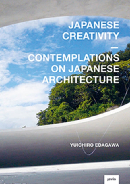 Book cover of: Japanese Creativity. By: Yuichiro Edagawa