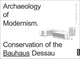 Book cover of: Archaeology of Modernism. By: Monika Markgraf