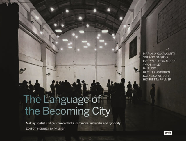 Book cover of: Language of the Becoming City. By: Henrietta Palmer
