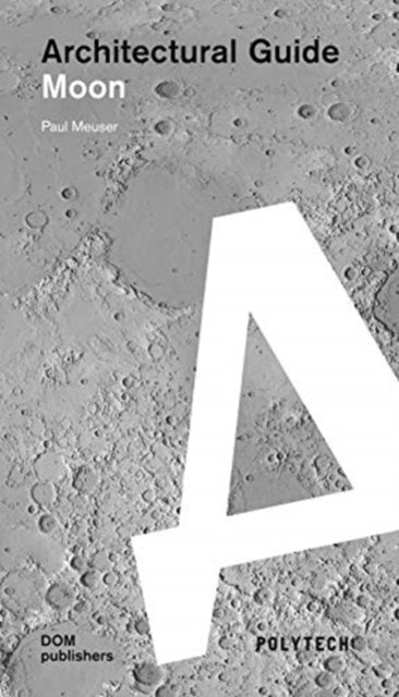 Book cover of: Moon. By: Paul Meuser