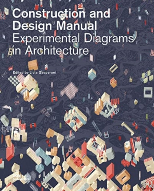 Book cover of: Experimental Diagrams in Architecture. By: Lidia Gasperoni