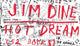 Book cover of: Jim Dine: Hot Dream. By: Jim Dine