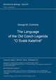 Book cover of: Language of the Old Czech Legenda "O Svate Katerine"