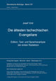 Book cover of: Die aeltesten tschechischen Evangeliare