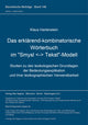 Book cover of: Das erklaerend-kombinatorische Woerterbuch im "Smysl - Tekst"-Modell