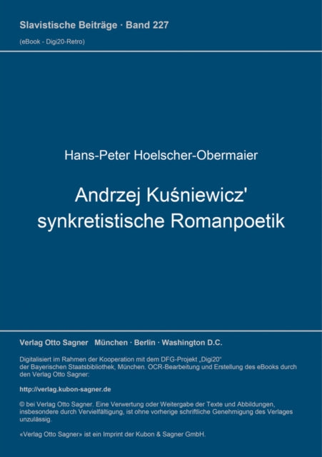 Book cover of: Andrzej Kusniewicz' synkretistische Romanpoetik