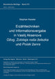 Book cover of: Erzaehltechniken und Informationsvergabe in Vasilij Aksenovs Ozog, Zolotaja nasa zelezka und Poiski zanra