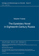 Book cover of: Epistolary Novel in Eighteenth-Century Russia