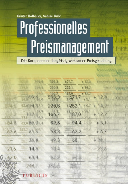 Book cover of: Professionelles Preismanagement. By: GÃ¼nter Hofbauer