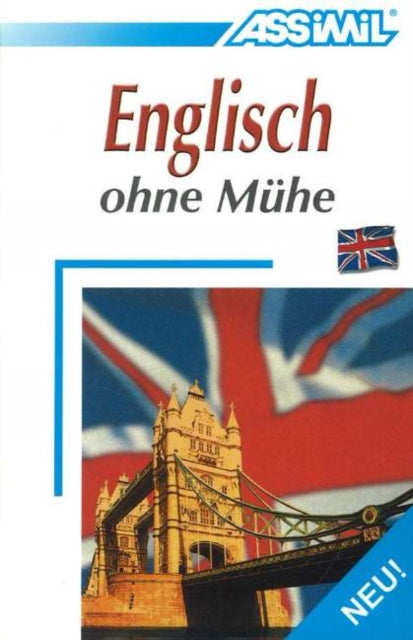 Book cover of: Englisch ohne Muhe -- Book Only. By: Anthony Bulger