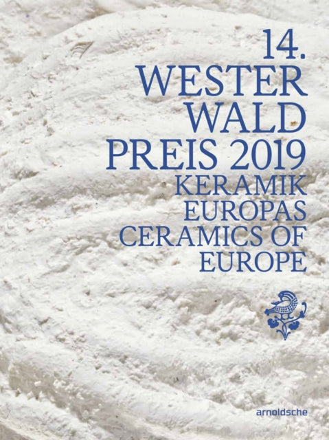Book cover of: 14th Westerwald Prize 2019. By: Nele van Nele van Wieringen for the Westerwaldkreis
