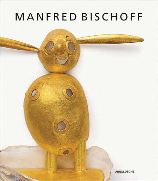 Book cover of: Manfred Bischoff
