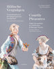 Book cover of: Courtly Pleasures. By: Hela Schandelmaier