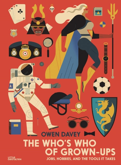 Book cover of: Who's Who of Grown-Ups. By: gestalten