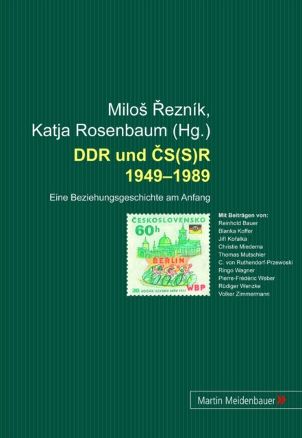 Book cover of: DDR und CS(S)R 1949-1989. By: Miloš Řezník