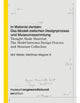 Book cover of: Thought Made Material: The Model between Design Process and Museum Collection. By: Grit Weber