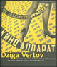 Book cover of: Dziga Vertov – The Vertov Collection at the Austrian Film Museum