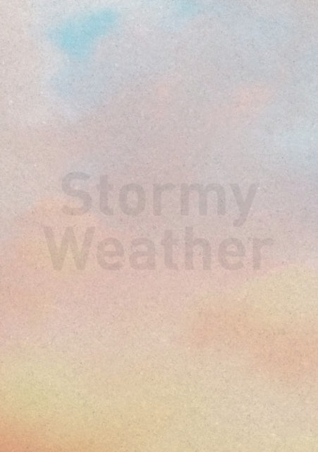 Book cover of: Stormy Weather. By: Katharina Brandl