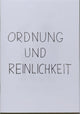 Book cover of: Ordnung und Reinlichkeit. By: Peter Fischli David Weiss