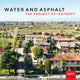 Book cover of: Water and Asphalt - The Project of Isotrophy in the Metropolitan Area of Venice. By: Lorenzo Fabian