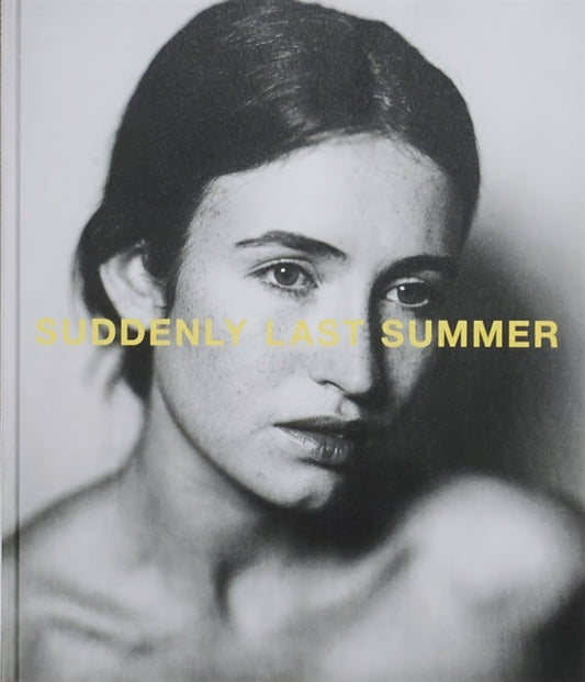 Book cover of: SUDDENLY LAST SUMMER