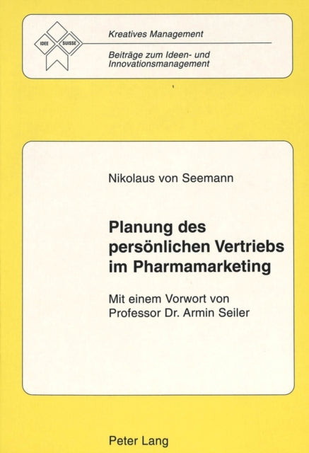 Book cover of: Planung des persoenlichen Vertriebs im Pharmamarketing