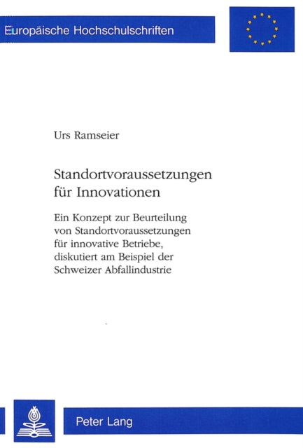Book cover of: Standortvoraussetzungen fuer Innovationen