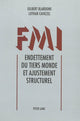 Book cover of: Fmi. Endettement Du Tiers Monde Et Ajustement Structurel. By: Lothar Caviezel