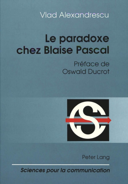 Book cover of: Le paradoxe chez Blaise Pascal