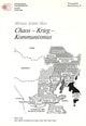Book cover of: Chaos - Krieg - Kommunismus