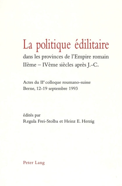 Book cover of: La politique edilitaire dans les provinces de l'Empire romain IIeme-IVeme siecles apres J.-C.