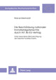 Book cover of: Die Beschraenkung nationaler Immaterialgueterrechte durch Art. 86 EG-Vertrag