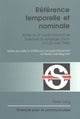 Book cover of: Reference temporelle et nominale. By: Marie-Jose Beguelin